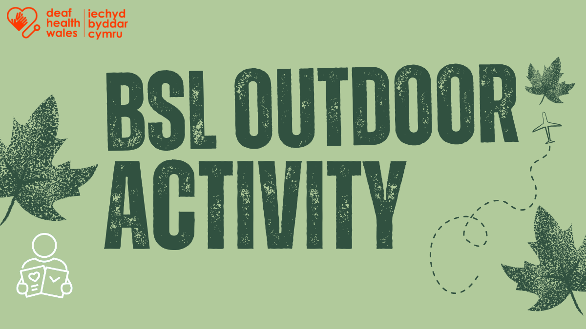 BSL Guided Outdoor Activity at Plas Menai